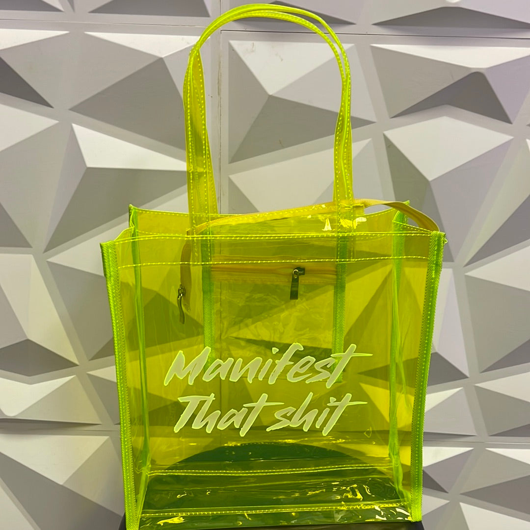Manifest That… Neon tote